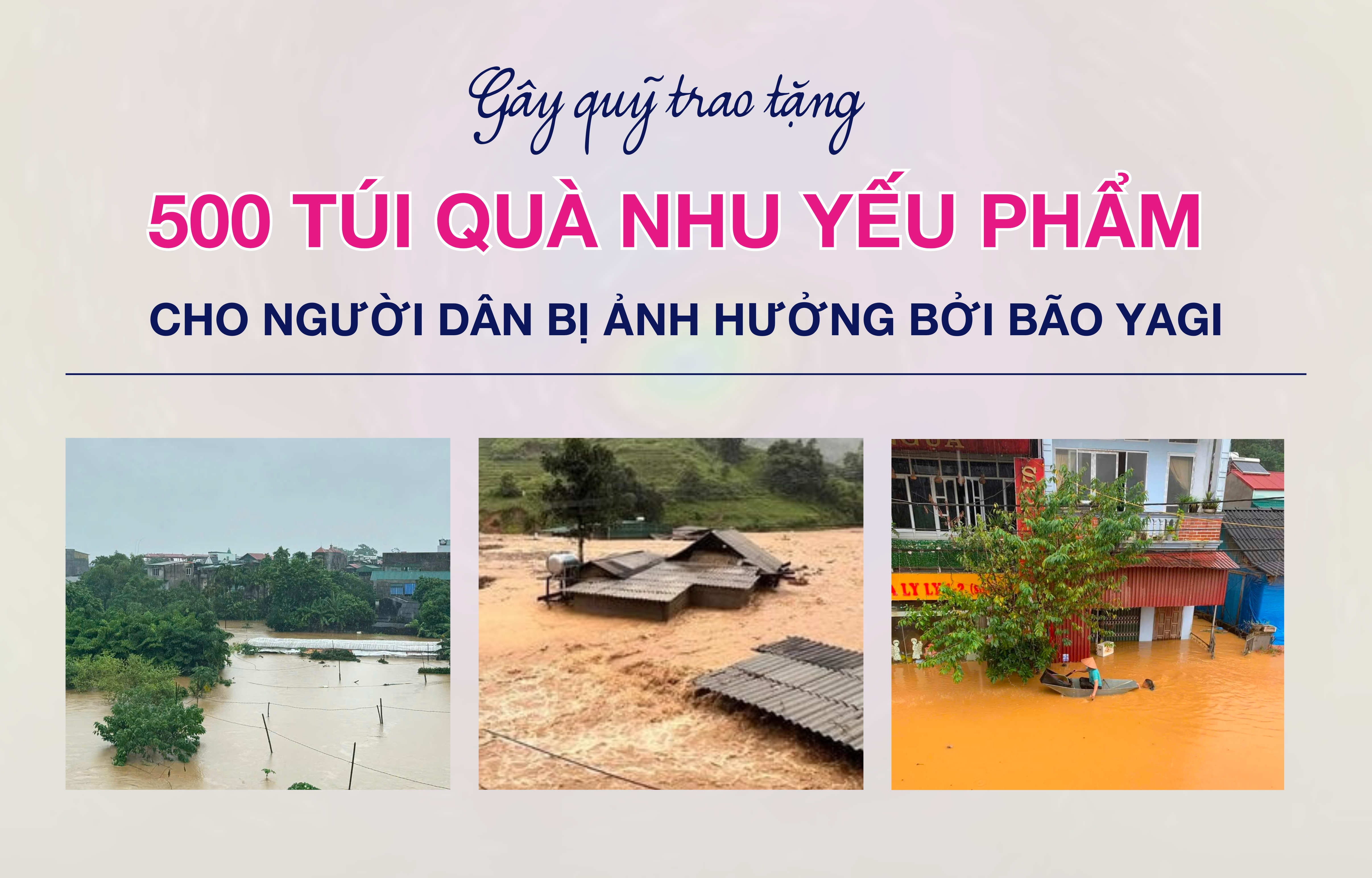 Gây quỹ trao tặng 500 túi quà nhu yếu phẩm cho người dân bị ảnh hưởng bởi bão Yagi